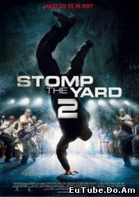 Stomp The Yard 2: Homecoming