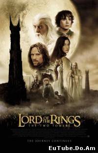 The Lord Of Thhe Rings: The Two Towers