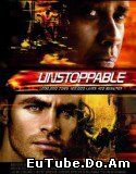 Unstoppable – De neoprit (2010)
