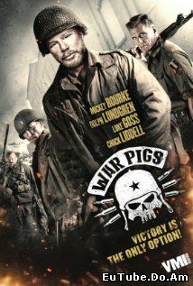 War Pigs - Fapte Eroice (2015) Online Subtitrat