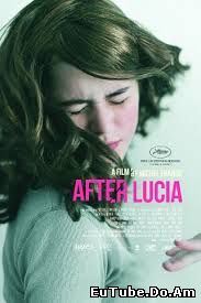 After Lucia (2012) Online Subtitrat