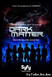 Dark Matter  Sezonul 1 Episodul 13 Online Subtitrat
