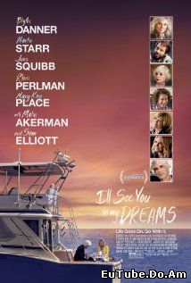 I'll See You in My Dreams (2015) Online Subtitrat