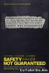 Safety Not Guaranteed