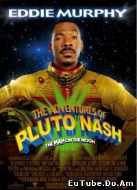 The Adventures of Pluto Nash