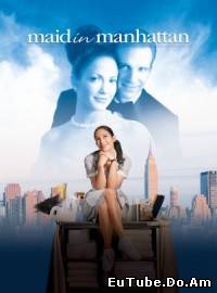 Maid in Manhattan