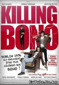 Killing Bono