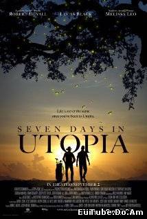 Seven Days in Utopia