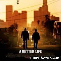 A Better Life