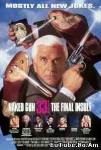 Naked Gun 3 The Final Insult
