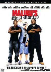 Malibu's Most Wanted