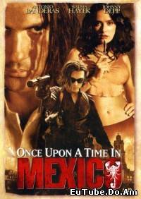 Once Upon a Time in Mexico